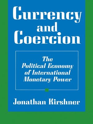 cover image of Currency and Coercion